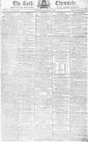 Bath Chronicle and Weekly Gazette Thursday 09 January 1794 Page 1