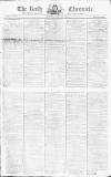 Bath Chronicle and Weekly Gazette Thursday 04 August 1796 Page 1