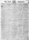 Bath Chronicle and Weekly Gazette Thursday 10 January 1805 Page 1