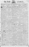 Bath Chronicle and Weekly Gazette Thursday 19 March 1807 Page 1