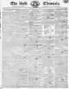 Bath Chronicle and Weekly Gazette Thursday 11 June 1818 Page 1