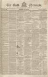 Bath Chronicle and Weekly Gazette Thursday 28 March 1833 Page 1
