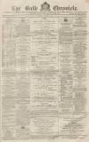 Bath Chronicle and Weekly Gazette Thursday 16 December 1869 Page 1