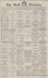 Bath Chronicle and Weekly Gazette Thursday 09 October 1879 Page 1