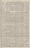 Bath Chronicle and Weekly Gazette Thursday 10 April 1884 Page 7