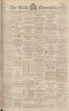 Bath Chronicle and Weekly Gazette Thursday 15 June 1899 Page 1