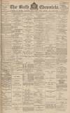 Bath Chronicle and Weekly Gazette Thursday 14 December 1899 Page 1