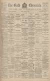 Bath Chronicle and Weekly Gazette Thursday 14 February 1901 Page 1
