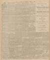 Bath Chronicle and Weekly Gazette Thursday 24 April 1902 Page 6