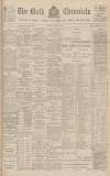 Bath Chronicle and Weekly Gazette Thursday 12 March 1903 Page 1