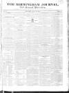Birmingham Journal Saturday 14 July 1827 Page 1