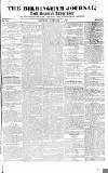 Birmingham Journal Saturday 09 February 1828 Page 1