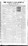 Birmingham Journal Saturday 25 October 1828 Page 1