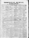 Birmingham Journal Saturday 24 April 1830 Page 1