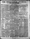 Birmingham Journal Saturday 30 July 1831 Page 1