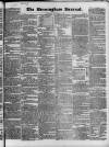 Birmingham Journal Saturday 09 February 1833 Page 1