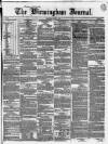 Birmingham Journal Saturday 23 July 1836 Page 1