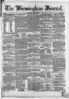 Birmingham Journal Saturday 01 April 1837 Page 1