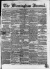 Birmingham Journal Saturday 03 June 1837 Page 1