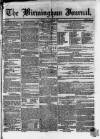 Birmingham Journal Saturday 26 August 1837 Page 1