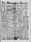 Birmingham Journal Saturday 16 March 1839 Page 1