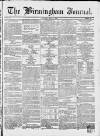 Birmingham Journal Saturday 11 May 1839 Page 1