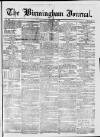 Birmingham Journal Saturday 01 February 1840 Page 1