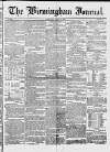 Birmingham Journal Saturday 27 June 1840 Page 1