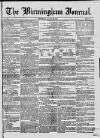 Birmingham Journal Saturday 29 August 1840 Page 1