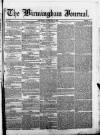 Birmingham Journal Saturday 06 February 1841 Page 1