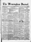 Birmingham Journal Saturday 07 May 1842 Page 1