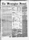 Birmingham Journal Saturday 27 August 1842 Page 1