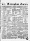 Birmingham Journal Saturday 15 October 1842 Page 1