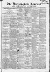 Birmingham Journal Saturday 09 August 1845 Page 1