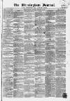 Birmingham Journal Saturday 11 August 1849 Page 1
