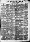 Birmingham Journal Saturday 31 July 1852 Page 1