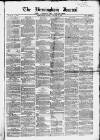 Birmingham Journal Saturday 15 January 1853 Page 1