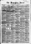 Birmingham Journal Saturday 26 February 1853 Page 1