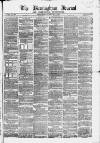 Birmingham Journal Saturday 21 May 1853 Page 1