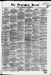 Birmingham Journal Saturday 11 March 1854 Page 1