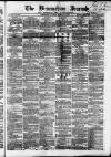 Birmingham Journal Saturday 10 February 1855 Page 1