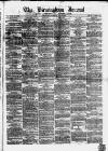 Birmingham Journal Saturday 03 May 1856 Page 1
