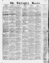 Birmingham Journal Saturday 26 November 1859 Page 1