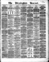 Birmingham Journal Saturday 08 December 1860 Page 1
