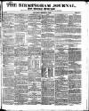 Birmingham Journal Saturday 31 March 1832 Page 1