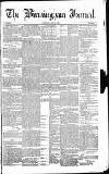 Birmingham Journal Saturday 16 May 1840 Page 1