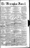 Birmingham Journal Saturday 29 August 1840 Page 1