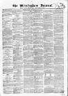 Birmingham Journal Saturday 03 July 1847 Page 1