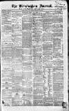 Birmingham Journal Saturday 29 January 1848 Page 1