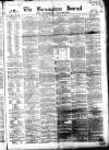 Birmingham Journal Saturday 10 January 1852 Page 1